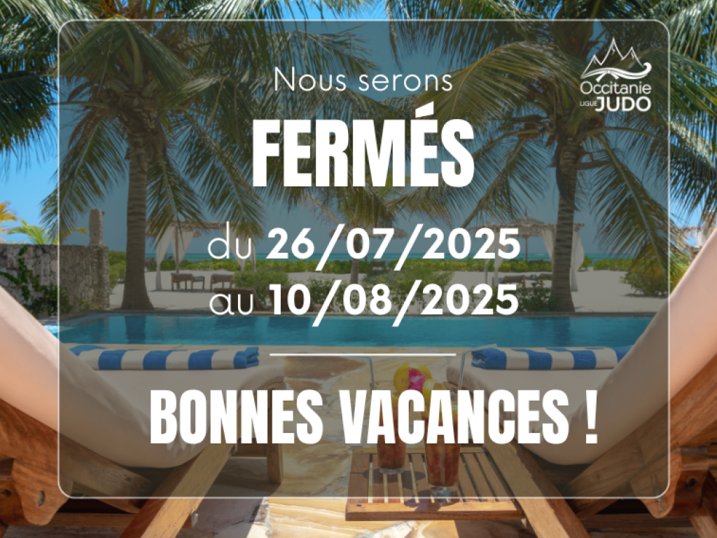 Image de l'actu 'Fermeture estivale des bureaux de la Ligue !'